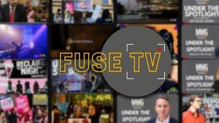 Fuse TV - Official Trailer