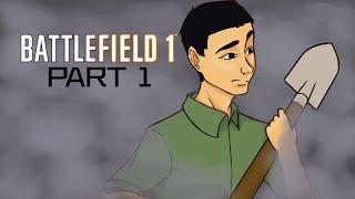 BattlField 1 Part 1