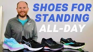 Best Shoes for Standing All Day 2024 by a Foot Specialist