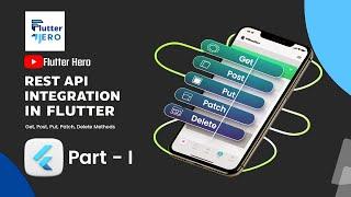 Rest API Integration in Flutter | Get, Post, Put, Patch Delete http Methods in Flutter | Part 1