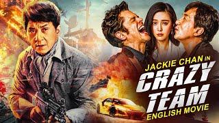 Jackie Chan's CRAZY TEAM - Hollywood Movie | Eve Torres | Hit Action Adventure Full Movie In English