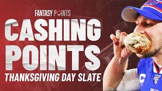 Cashing Points Shares The Top Week 13 NFL Thanksgiving DFS Plays!