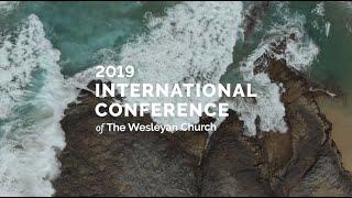 HIGHLIGHTS: International Conference of The Wesleyan Church