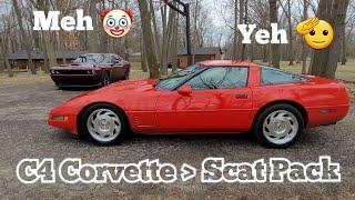 The C4 Corvette Is Better Than a Scat Pack - I Own Both