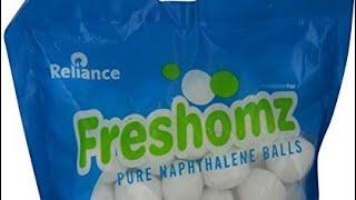 Relaince freshomz Napthathane balls