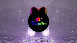 #TBT Sanna Nielsen - Undo (Hudson Leite & Thaellysson Pablo Remix) [2014]