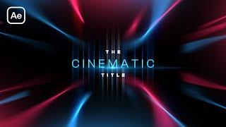 After Effects Tutorial - Cinematic Titles Animation in After Effects - Complete Tutorial