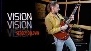 Sergey Golovin - Vision