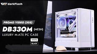 【darkFlash】DB330M Mesh M-ATX PC Case showcase