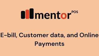 E-bill and Online Payments in Mentor POS Restaurant Management Software. Send bill & accept payments