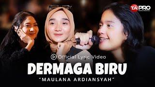 Dermaga Biru - Maulana Ardiansyah ( Official Lyric Video )