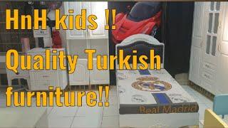 HnH kids Turkish furniture in karachi  !!