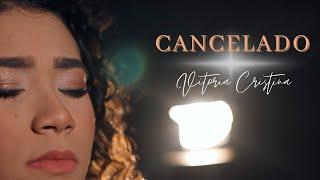 CANCELADO | Vitória Cristina (COVER)