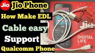 How To Make EDL Cable For JIO PHONE ! JIO Phone Ke Liye EDL Cable Kaise banaye