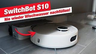 SwitchBot S10 - nie wieder Wischwasser selbst nachfüllen & entleeren