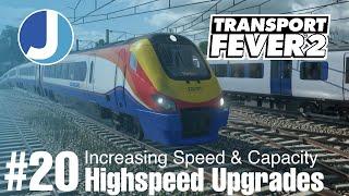 Refreshing The Southern Highspeed | Transport Fever 2 | Bretagne | Episode 20