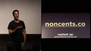 Noncents - Startup UCLA 2016 Summer Accelerator Demo Day