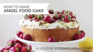 How to Make Angel Food Cake