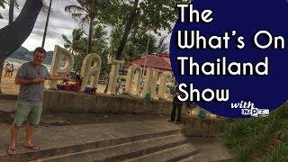 The What's On Thailand Show with inspire - 25th Sept 2017