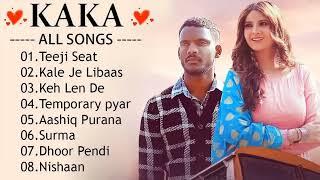 Kaka All Songs - Radio Jukebox 2023 - Teeji Seat - Keh Len De - Libaas Temporary Pyar