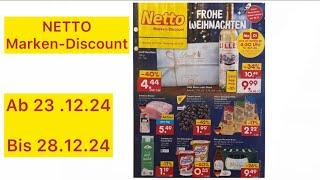 NETTO Marken-Discount Angebote Werbung Gültig von 23.12.24​⁠@Werbungde