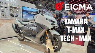 2025 Yamaha T-Max  Tech Max - EICMA 2024