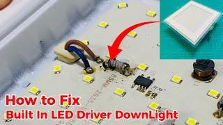 DownLight Not Working! Fix it ! No need to buy New Lights | DIY Fix - Downlight LED Repair