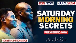 SATURDAY SECRETS, 27TH JULY 2024 - Apostle Joshua Selman Commanding Your Morning