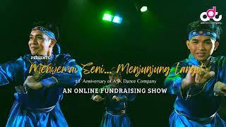 Menyemai Seni... Menjunjung Langit - 10th Anniversary of ASK Dance Company Official Teaser