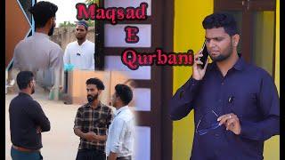 Maqsad E Qurbani || Official Mr. A || Abrar Khan || Asif Khan || Eid 2023