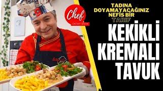 Kekikli Kremalım Tavuk Tarifi | Chef Oktay Usta