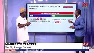 Manifesto Tracker: The Big Energy Debate | PM Express with Evans Mensah (12-11-24)