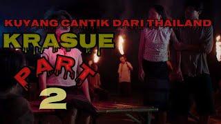 Review film horror Krasue : INHUMAN KISS -  Hantu wanita menjelma menjadi Kuyang atau krasue Part 2