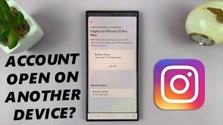 How To See If Instagram Account Is Open In Another Device