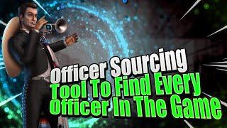 Officer Sourcing In Star Trek Fleet Command | Where To Find Every Officer For Your Ships | Tools