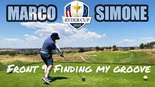 I Played The Next Host of The Ryder Cup! Marco Simone (Front 9)