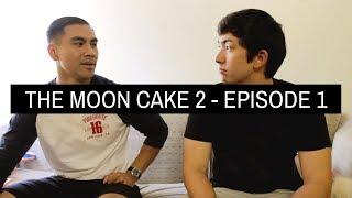 The Moon Cake 2 - Episode 1