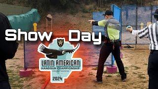 Latin American Handgun Championship 2024 Show Day IPSC Parte 2