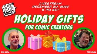 Holiday Gifts for Comic Creators - Last-Minute Ideas for Writers & Artists