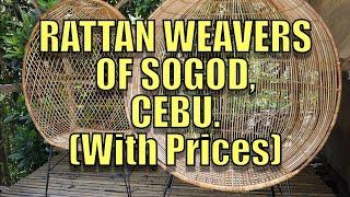 Rattan Weavers of Sogod, Cebu (With Prices)