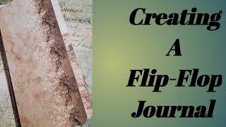 How To Make A FLIP-FLOP JOURNAL The Easy Way