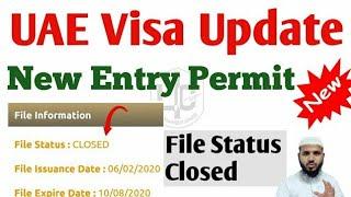 UAE Visa File Status Closed | Apply UAE Visa Online | Visa File Status Not Confirmed | UAE Visa Used