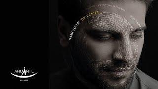 Sami Yusuf - The Centre (Official Lyric Video)