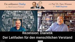 Ein achtsamer Dialog - Podcast 140 - mit Prof. Dr. Franz Hörmann & Melik Benjemia