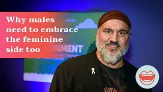 Why males need to embrace the feminine side too | Mindful Chats ep 38: Jamie Marloo Thomas