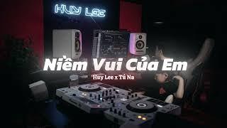 Niềm Vui Của Em \ Huy Lee x Tú Na Cover \ khi ông mặt trời thức dậy, người cao bằng làm nhạc Remix