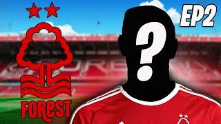 Making Our First Signing - FC 25 Nottingham Forest Career Mode