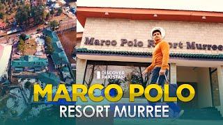 Uncovering Best Facilities of Marco Polo Resort Murree: A Comprehensive Review