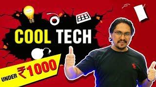 Cool Tech Under Rs. 1000 - Budget Gadgets