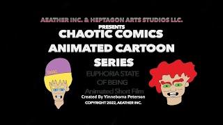 Chaotic Comics Animated Cartoon Series Euphoria State Of Being Short Film  Poster